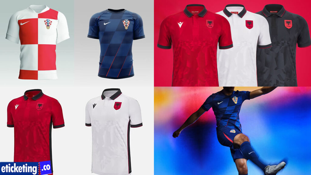Croatia vs Albania Tickets: Euro Cup Germany Kit Revelations