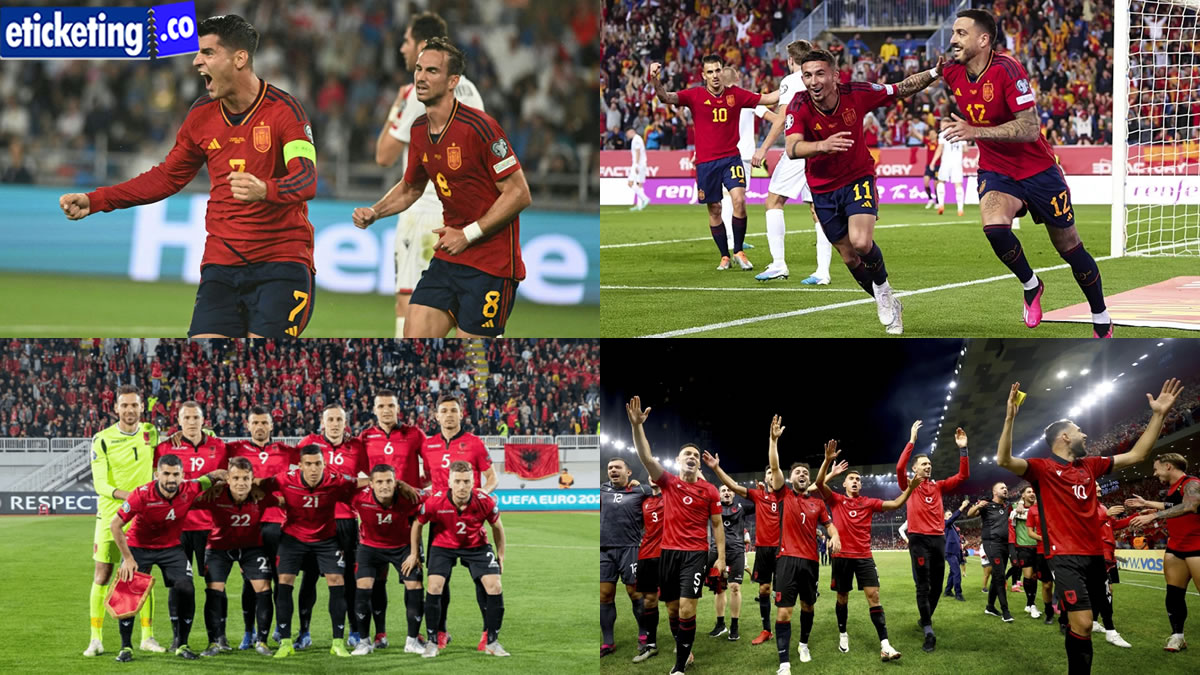 Albania vs Spain Tickets: Group B Showdown, A Clash of Titans at Euro Cup Germany