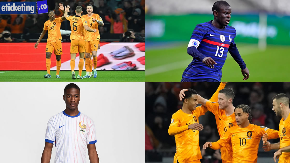 Netherlands vs France Tickets | Euro Cup Germany Tickets