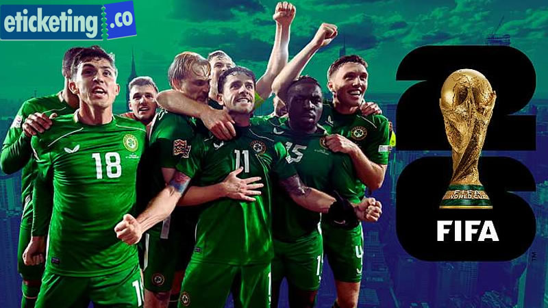 Ireland’s Tough Path to Reclaiming FIFA 2026 Glory