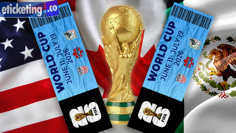 World Cup Tickets| FIFA World Cup Tickets | FIFA 2026 Tickets | FIFA World Cup 2026 Tickets