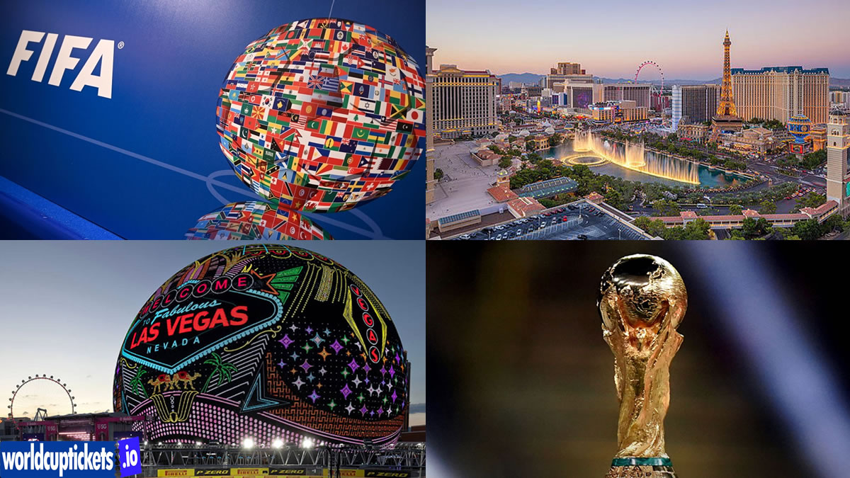 FIFA World Cup 2026 Tickets: Las Vegas to Host FIFA 2026 Draw Ceremony 