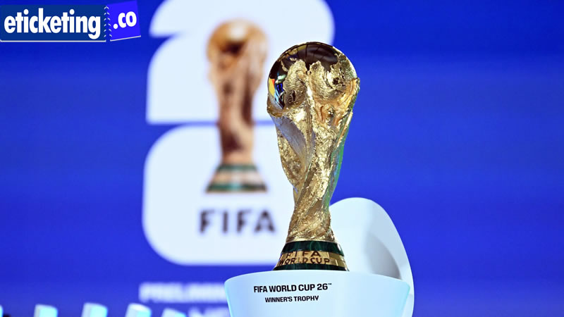 Football World Cup Tickets | Football World Cup 2026 Tickets | FIFA World Cup 2026 Tickets