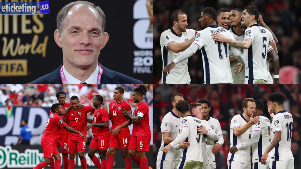 england-vs-panama-tickets-tuchel-on-england-fifa-2026-fifa-world-cup