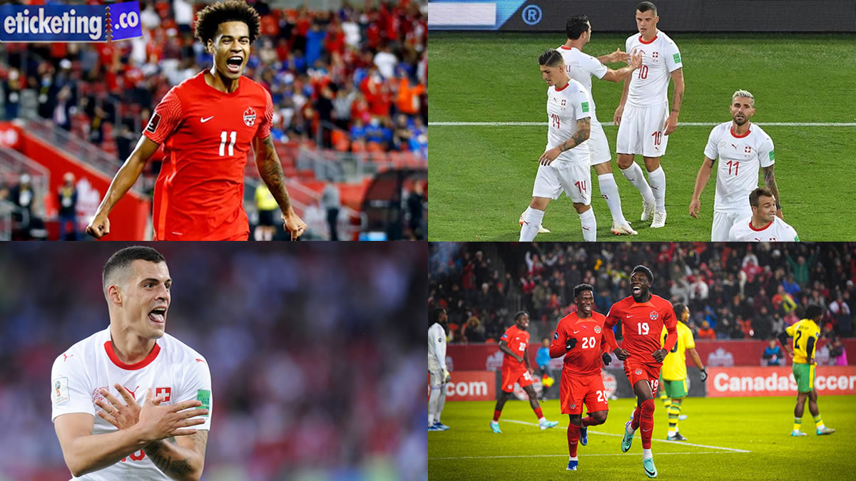 Canada vs Switzerland Tickets|Canada vs Qatar Tickets|Qatar vs Switzerland Tickets