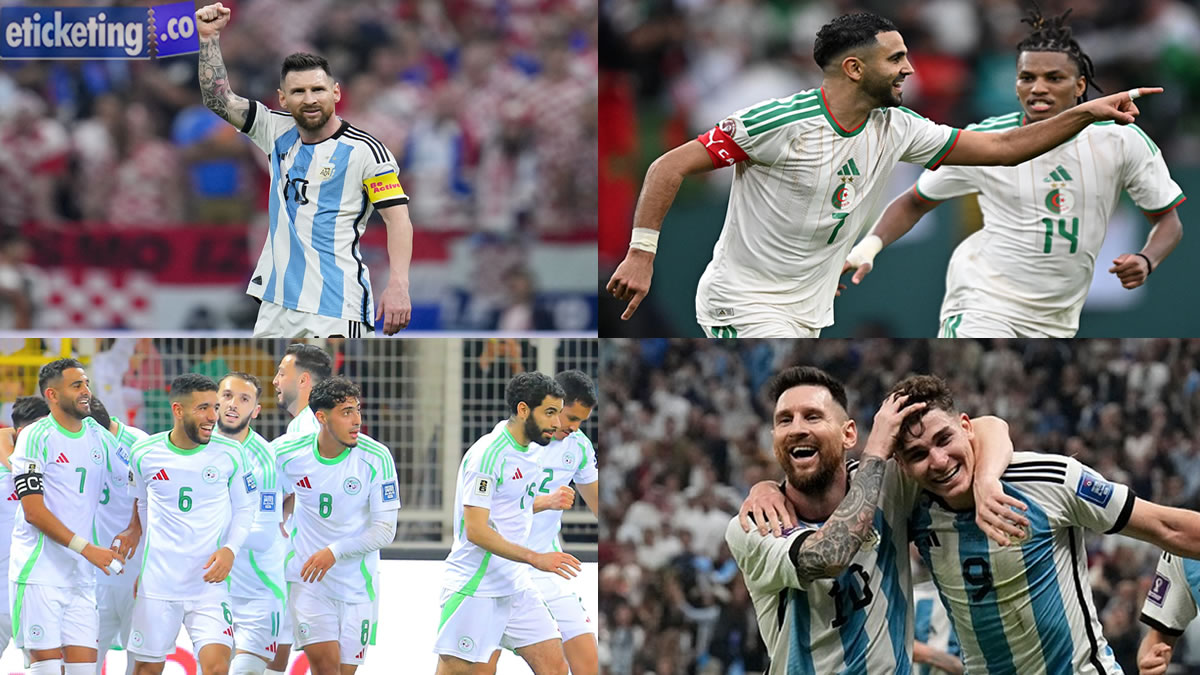 Argentina vs Algeria Tickets| World Cup Tickets | FIFA World Cup Tickets