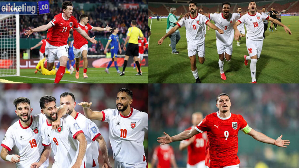 Austria vs Jordan Tickets: Experience and Opportunity Collide