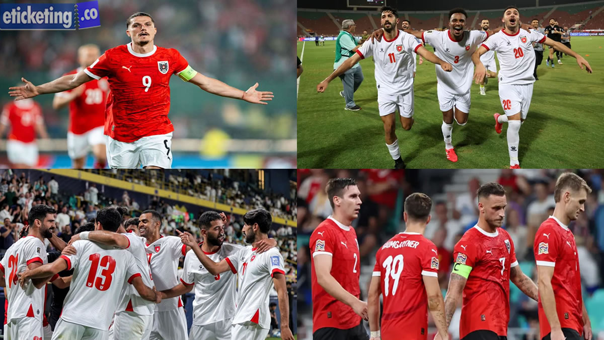 Austria vs Jordan Tickets| World Cup Tickets | FIFA World Cup Tickets