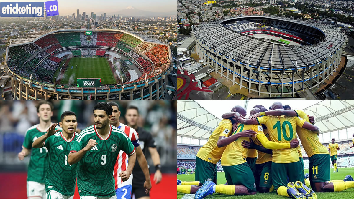 Mexico vs South Africa Tickets| Scocer World Cup Tickets | World Cup Tickets