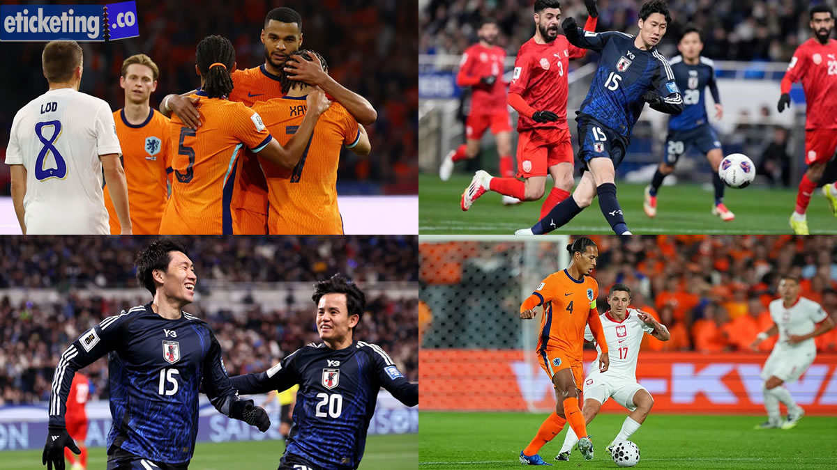 Netherlands vs Japan Tickets | FIFA World Cup Tickets | FIFA World Cup 2026 Tickets | FIFA 2026 Tickets