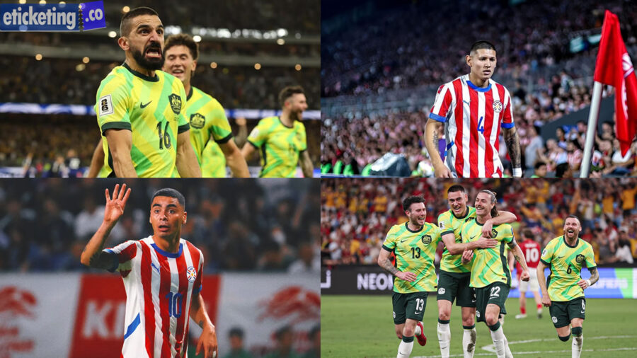 Paraguay Vs Australia Tickets | Football World Cup Tickets | FIFA 2026 Semi Final Tickets