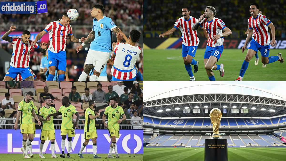 Paraguay vs Australia Tickets | FIFA World Cup Tickets | FIFA World Cup 2026 Tickets | FIFA 2026 Tickets