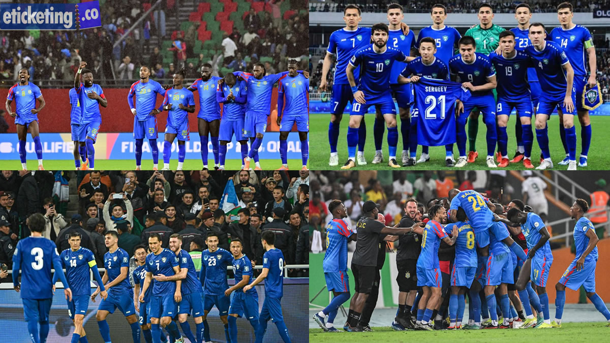 Congo DR Vs Uzbekistan Tickets | Football World Cup Tickets | FIFA 2026 Semi Final Tickets