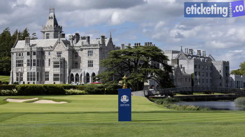 A Fan’s Guide to Attending the Ryder Cup 2027