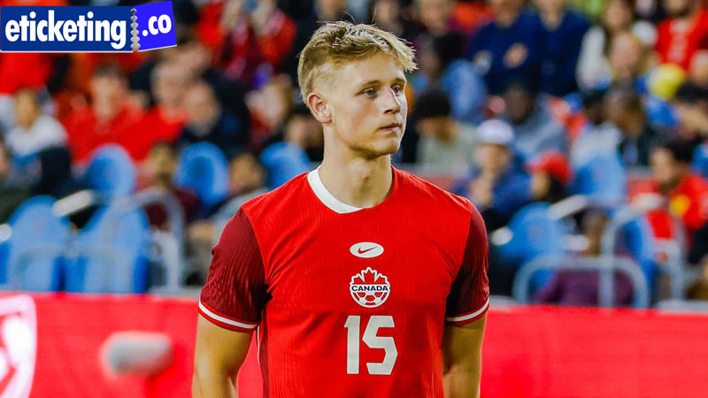 FIFA 2026 Tickets: De Fougerolles Learning Fast for Canada at World Cup