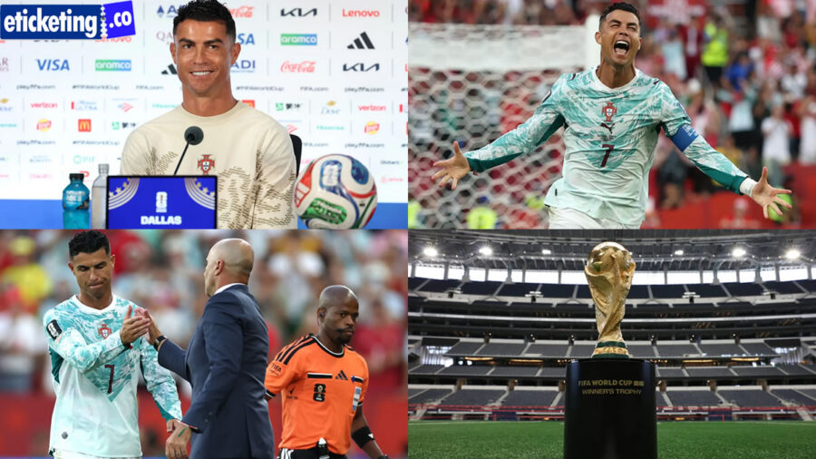Football World Cup Tickets: Ronaldo Confirms 2026 Retirement Plan